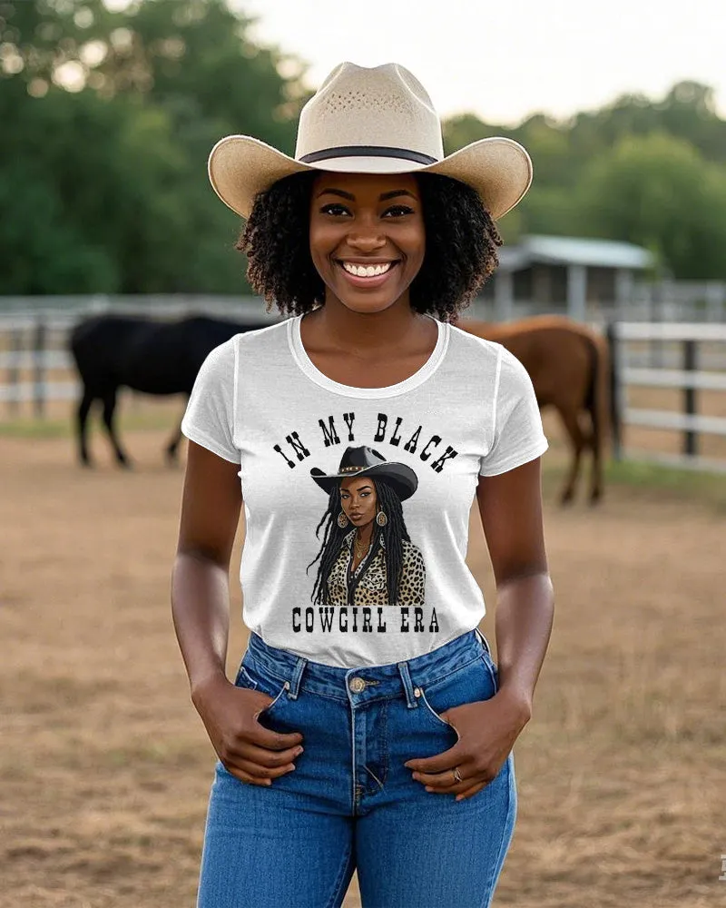 In My Black Cowgirl Era Crew Neck Short Sleeve Cotton T-shirt