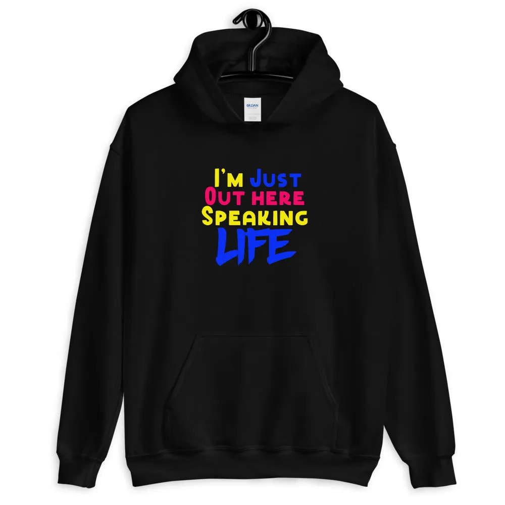 Speaking Life Hoodie